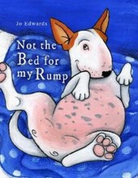 Enlarge image Cover: Not the Bed for My Rump - Jo Edwards