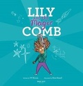 Cover: Lily and the Magic Comb - Woke Kidz Publishing