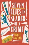 Cover: Seven Clues in Search of a Crime - Moonstone Press
