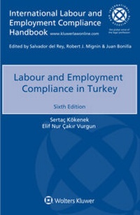 Abbildung von: Labour and Employment Compliance in Turkey - Kluwer Law International