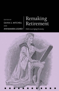 Enlarge image Cover: Remaking Retirement - OUP eBook