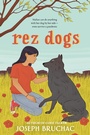 Cover: Rez Dogs - Dial Books