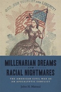 Cover: Millenarian Dreams and Racial Nightmares - University of Pittsburgh Press
