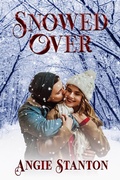 Cover: Snowed Over - Angie Stanton