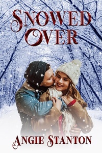 Enlarge image Cover: Snowed Over - Angie Stanton