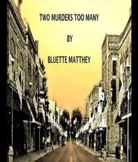 Abbildung von: Two Murders Too Many - Blue Shutter Publishing