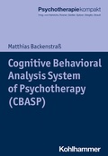 Cover: Cognitive Behavioral Analysis System of Psychotherapy (CBASP) - Kohlhammer