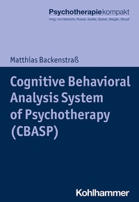 Abbildung von: Cognitive Behavioral Analysis System of Psychotherapy (CBASP) - Kohlhammer