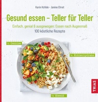 Abbildung von: Gesund essen - Teller für Teller - TRIAS