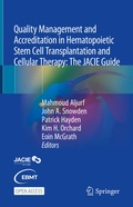 Cover: Quality Management and Accreditation in Hematopoietic Stem Cell Transplantation and Cellular Therapy - Springer