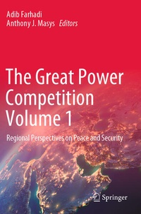 Enlarge image Cover: The Great Power Competition Volume 1 - Springer
