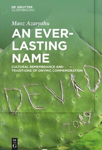 Enlarge image Cover: An Everlasting Name - De Gruyter Oldenbourg