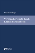 Cover: Verbraucherschutz durch Kapitalmarktaufsicht - Verlag &Ouml;sterreich