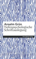 Cover: Tiefenpsychologische Schriftenauslegung - Vier T&uuml;rme