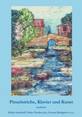 Cover: Pinselstriche, Klavier und Kunst - BoD - Books on Demand