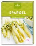 Cover: Meine Lieblingsrezepte: Spargel - Dr. Oetker - ein Verlag der Edel Verlagsgruppe