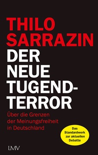 Abbildung von: Der neue Tugendterror - LangenMüller