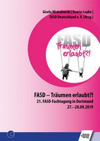 Abbildung von: FASD - Träumen erlaubt?! - Schulz-Kirchner