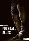 Cover: Fu&szlig;ball Blues - Edel