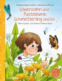 Abbildung von: Löwenzahn und Pusteblume, Schmetterling und ich - Jumbo