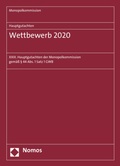 Bild: Monopolkommission Hauptgutachten / Hauptgutachten. Wettbewerb 2020 - Nomos