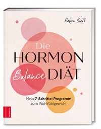 Abbildung von: Die Hormon-Balance-Diät - ZS Verlag