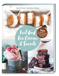 Abbildung von: Feel Good Ice Cream & Sweets - ZS Verlag