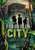 Cover: Forgotten City (Band 1) - Karibu - ein Verlag der Edel Verlagsgruppe