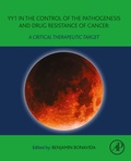 Cover: YY1 in the Control of the Pathogenesis and Drug Resistance of Cancer - Academic Press