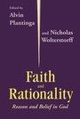 Cover: Faith and Rationality - University of Notre Dame Press