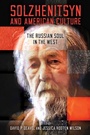 Cover: Solzhenitsyn and American Culture - University of Notre Dame Press
