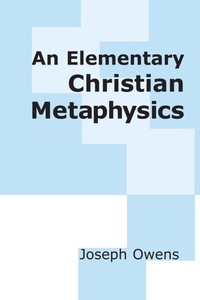 Abbildung von: An Elementary Christian Metaphysics - University of Notre Dame Press