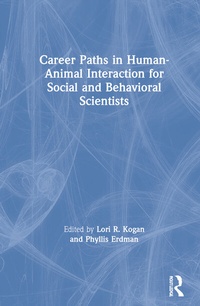 Abbildung von: Career Paths in Human-Animal Interaction for Social and Behavioral Scientists - Routledge