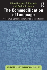 Enlarge image Cover: The Commodification of Language - Routledge