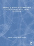 Cover: Reflecting on Practice for STEM Educators - Routledge