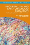 Cover: Neoliberalism and Early Childhood Education - Routledge