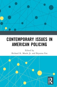Enlarge image Cover: Contemporary Issues in American Policing - Routledge