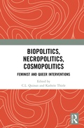 Cover: Biopolitics, Necropolitics, Cosmopolitics - Routledge