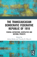 Cover: The Transcaucasian Democratic Federative Republic of 1918 - Routledge