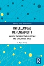Cover: Intellectual Dependability - Routledge