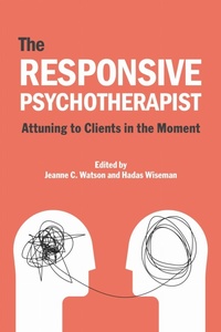 Enlarge image Cover: The Responsive Psychotherapist - American Psychological Association