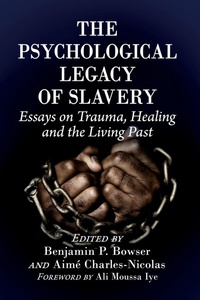 Abbildung von: The Psychological Legacy of Slavery - McFarland & Co Inc