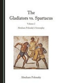 Abbildung von: The Gladiators vs. Spartacus, Volume 2 - Cambridge Scholars Publishing