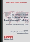 Cover: The Value of Work and Its Rules between Innovation and Tradition - Cambridge Scholars Publishing