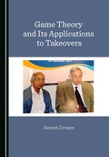 Cover: Game Theory and Its Applications to Takeovers - Cambridge Scholars Publishing