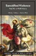 Cover: Sanctified Violence - Hackett Publishing Co, Inc