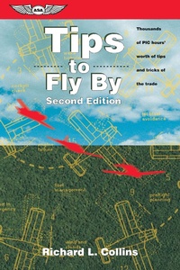 Abbildung von: Tips to Fly By - Aviation Supplies & Academics, Inc.