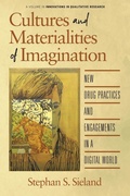 Bild: Cultures and Materialities of Imagination - Information Age Publishing