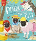 Cover: The Three Little Pugs and the Big Bad Cat - Tiger Tales