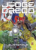 Cover: Judge Dredd: Guatemala - 2000 AD Graphic Novels